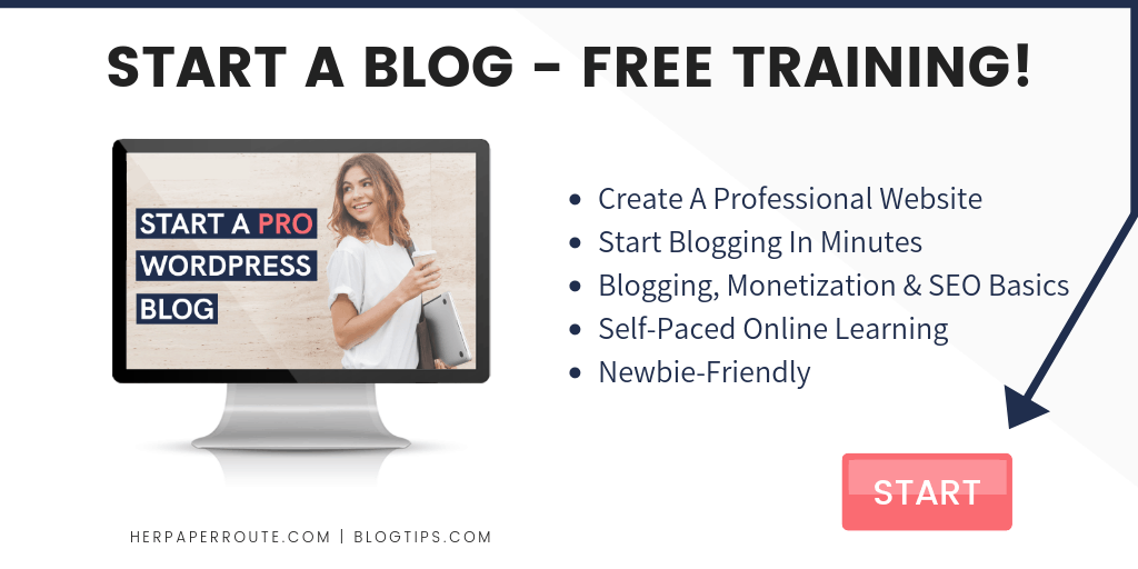 How to start a blog free course free blogging course start a blog for free training blog tips BlogTips.com