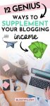 12 Ways to Supplement Your Blogging Income